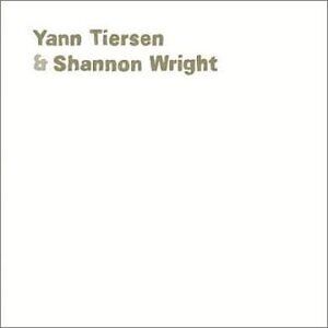 Yann Tiersen and Shannon Wright - Yann Tiersen and Shannon Wright - Preis vom 11.10.2026 03:10:56 h