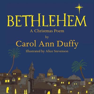 Bethlehem - Carol Ann Duffy, Audio, 9781509853397
