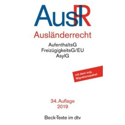 Ausländerrecht, Taschenbuch von , dtv, 978-3-406-74877-6