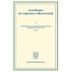 Grundfragen der englischen Volkswirtschaft., Fachbücher
