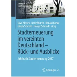 Stadterneuerung im vereinten Deutschland - Rück- und Ausblicke, Fachbücher von Gisela Schmitt, Holger Schmidt, Uwe Altrock, Detlef Kurth, Ronald Kunze