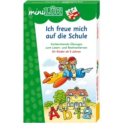 MiniLÜK Ich freue mich auf die Schule, Kinderbücher von Michael Junga