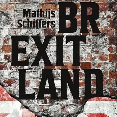 Brexitland - Mathijs Schiffers, Audio, 9789463628679