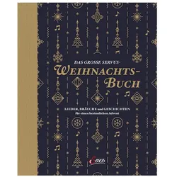 Das grosse Servus-Weihnachtsbuch, Fachbücher von Sebastian Unterberger