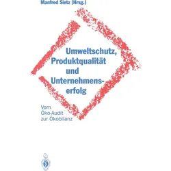 Umweltschutz, Produktqualität und Unternehmenserfolg, Fachbücher