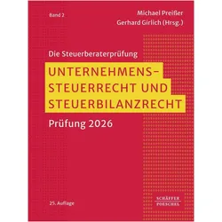 Unternehmenssteuerrecht und Steuerbilanzrecht, Fachbücher von Michael Preißer, Gerhard Girlich