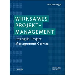 Wirksames Projektmanagement, Fachbücher von Roman Stöger