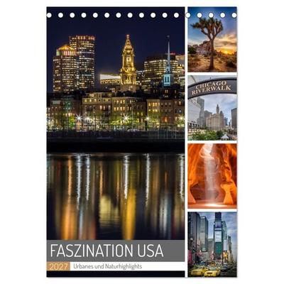 FASZINATION USA Urbanes und Naturhighlights (Tischkalender 2027 DIN A5 hoch), CALVENDO Monatskalender