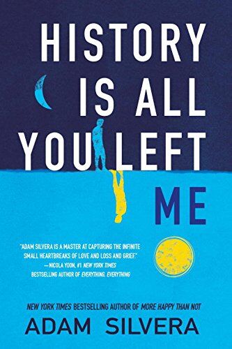 Adam Silvera - History Is All You Left Me - Preis vom 10.10.2026 11:48:34 h