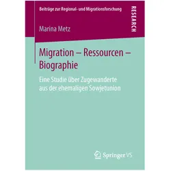 Migration - Ressourcen - Biographie, Fachbücher von Marina Metz