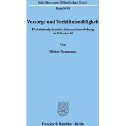 Vorsorge und Verhältnismässigkeit, Fachbücher von Dieter Neumann