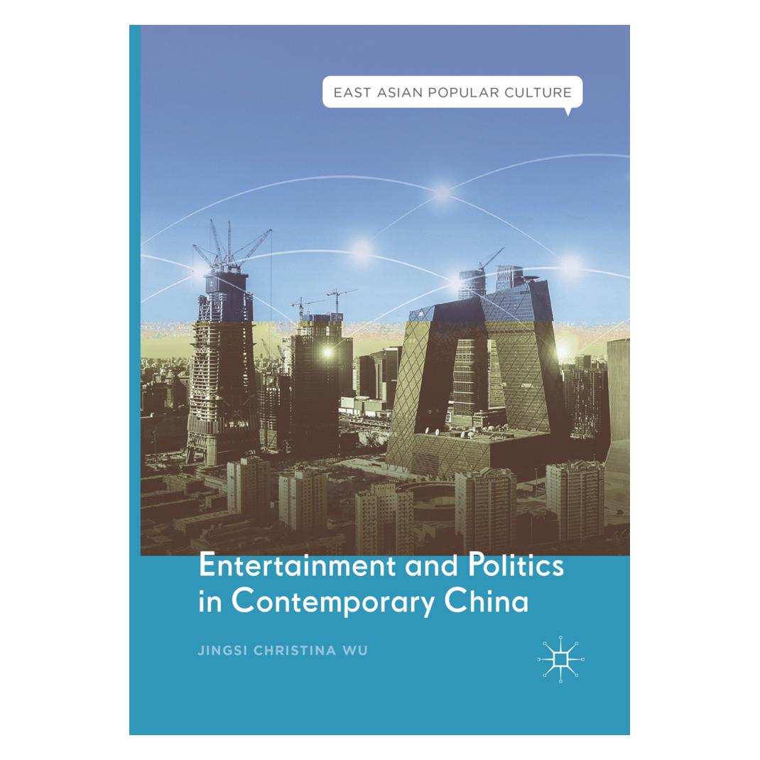Springer Entertainment and Politics in Contemporary China (Englisch, Softcover, Jingsi Christina Wu) (56051209)