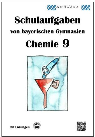 Claus Arndt - Chemie 9, Schulaufgaben von bayerischen Gymnasien - Preis vom 18.10.2026 15:28:09 h