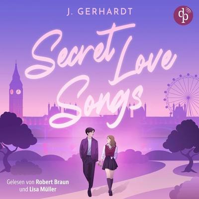 Secret Love Songs | Ein Forbidden Lovers New Adult K-Pop Romance Hörbuch - J. Gerhardt, Audio, 9783960876588