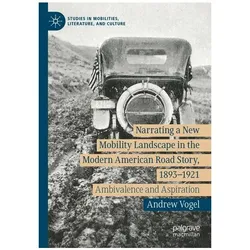 Vogel:Narrating a New Mobility Landscap, Fachbücher von Andrew Vogel