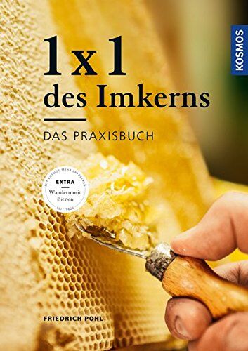 Friedrich Pohl - 1 x 1 des Imkerns: Das Praxisbuch - Preis vom 05.10.2026 03:47:11 h