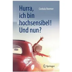 Hurra, ich bin hochsensibel! Und nun?, Fachbücher von Cordula Roemer