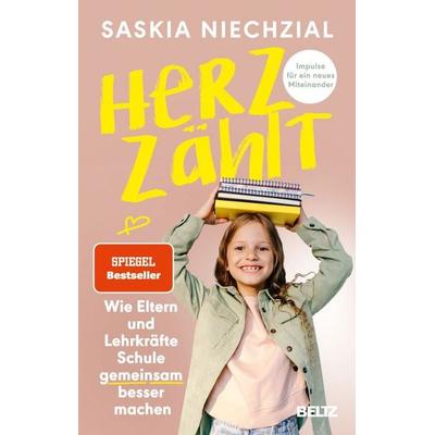 Herz zählt, Taschenbuch von Saskia Niechzial, Beltz Verlagsgruppe GmbH & Co. KG, 978-3-407-86968-5