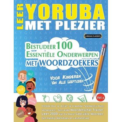 LEER YORUBA MET PLEZIER - VOOR KINDEREN, Taschenbuch von Best Activity Books, Linguas Classics