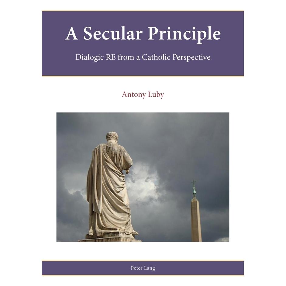Peter Lang A Secular Principle (Englisch, Softcover, Antony Luby) (56196772)