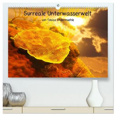 Surreale Unterwasserwelt (hochwertiger Premium Wandkalender 2026 DIN A2 quer), Kunstdruck in Hochglanz