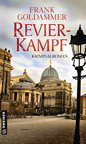 Frank Goldammer - Revierkampf: Kriminalroman (Kriminalromane im GMEINER-Verlag) (Hauptkommissar Falk Tauner) - Preis vom 14.10.2026 23:07:16 h