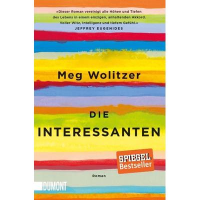 Die Interessanten, Taschenbuch von Meg Wolitzer, DuMont Buchverlag