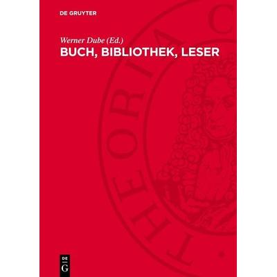 Buch, Bibliothek, Leser, Gebundene Ausgabe von , De Gruyter, 978-3-11-273230-4