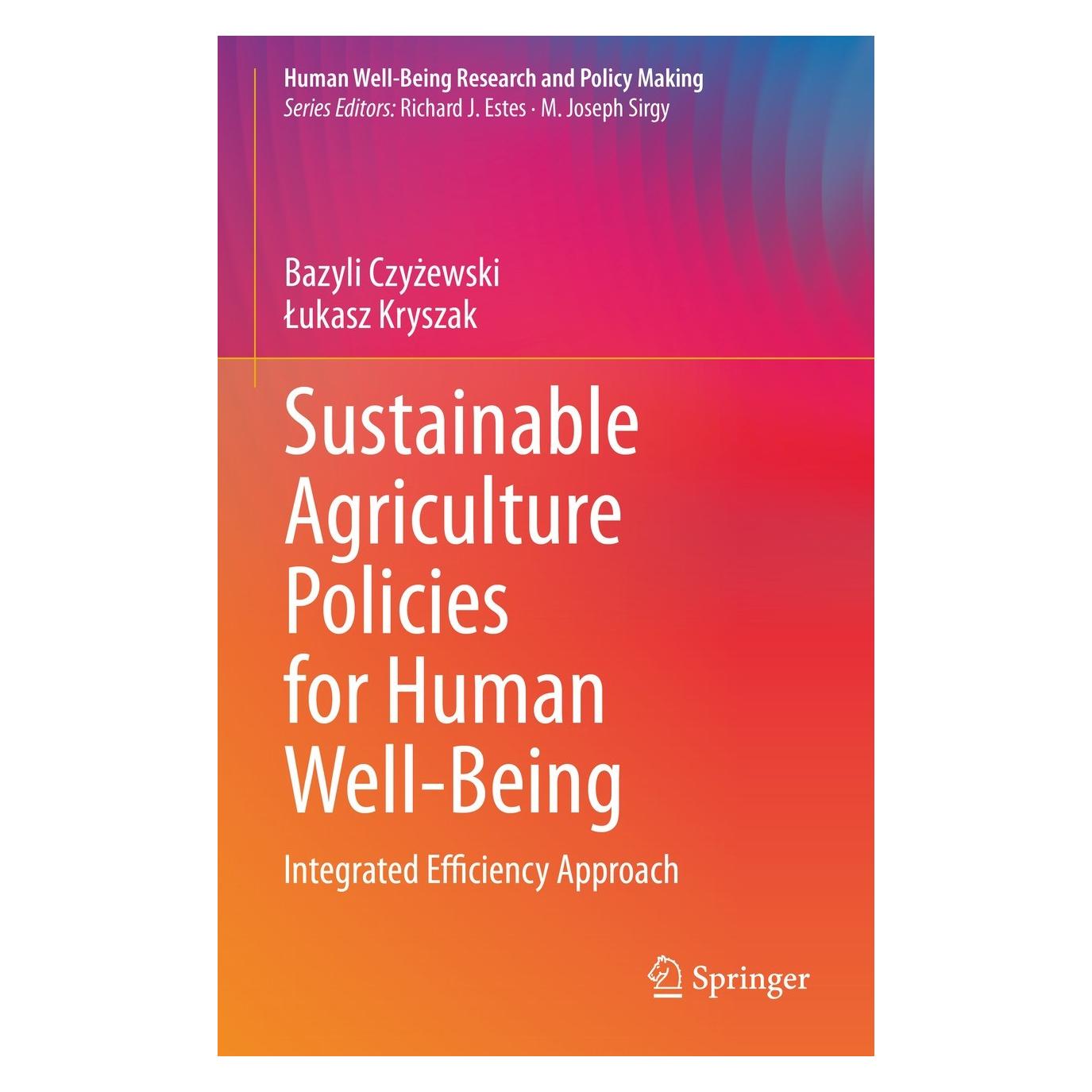 Springer Sustainable Agriculture Policies for Human Well-Being (Englisch, Hardcover, Bazyli Czyżewski, Łukasz Kryszak) (9783031097959)