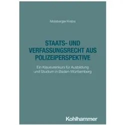 Staats- und Verfassungsrecht aus Polizeiperspektive, Fachbücher von Philipp Molsberger, Klaus Krebs