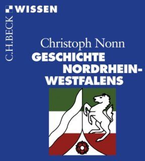 Christoph Nonn - Geschichte Nordrhein-Westfalens - Preis vom 11.10.2026 03:10:56 h