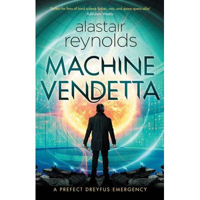 Machine Vendetta, Taschenbuch von Alastair Reynolds, Orion Publishing Group, 978-0-575-09082-8