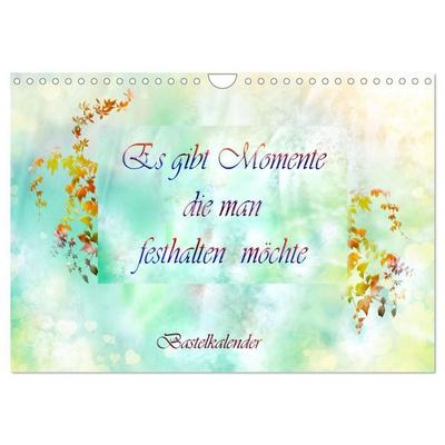 Es gibt Momente die man festhalten möchte (Wandkalender 2027 DIN A4 quer), CALVENDO Monatskalender