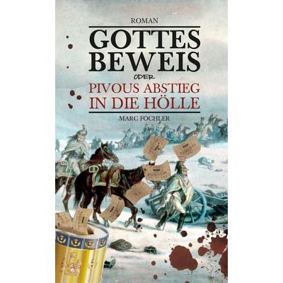 Gottesbeweis, Gebundene Ausgabe von Marc Fochler, Tredition, 978-3-347-76289-3