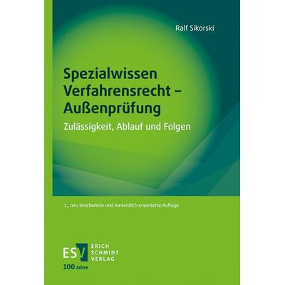 Spezialwissen Verfahrensrecht - Außenprüfung, Taschenbuch von Ralf Sikorski, Erich Schmidt Verlag, 978-3-503-23816-3