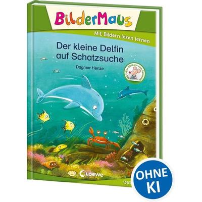 Bildermaus - Der kleine Delfin auf Schatzsuche, Gebundene Ausgabe von Dagmar Henze, Loewe, 978-3-7432-0285-6