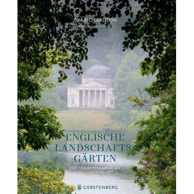 Englische Landschaftsgärten, Gebundene Ausgabe von Tim Richardson, Gerstenberg, 978-3-8369-2211-1