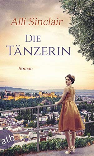 Alli Sinclair - Die Tänzerin: Roman - Preis vom 11.10.2026 15:43:13 h