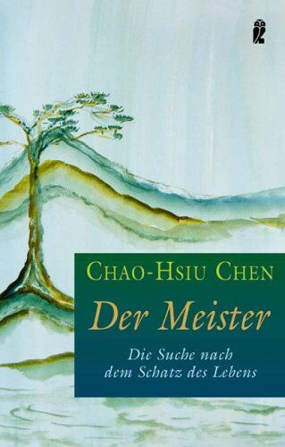 Chao-Hsiu Chen - Der Meister: Die Suche nach dem Schatz des Lebens - Preis vom 30.09.2026 22:30:23 h
