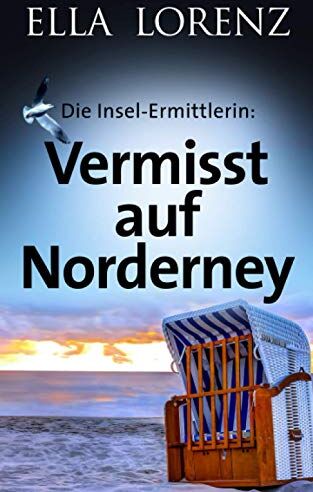 Ella Lorenz - Vermisst auf Norderney: Die Insel-Ermittlerin, Ostfrieslandkrimi - Preis vom 15.10.2026 23:06:25 h