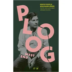 Ploog, West End, Belletristik von Wolfgang Rüger, David Ploog