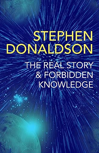 Stephen Donaldson - The Real Story & Forbidden Knowledge: The Gap Cycle 1 & 2 - Preis vom 16.10.2026 11:41:07 h