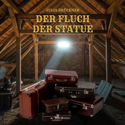 Der Fluch der Statue - Julia Brückner, Audio, 9788711848654