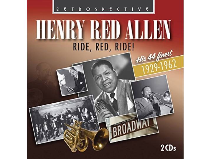 Henry Red Allen : Ride, Red, Ride !