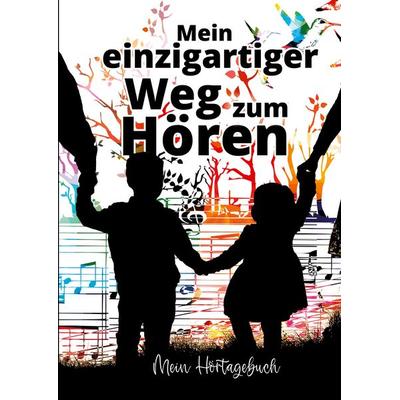 Mein einzigartiger Weg zum Hören, Taschenbuch von Anja Krummeck, BoD – Books on Demand, 978-3-7557-5936-2