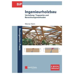 Ingenieurholzbau, Fachbücher von Werner Seim
