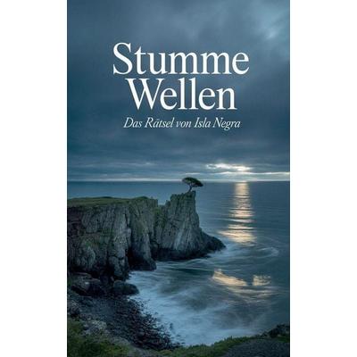 Stumme Wellen, Taschenbuch von JOHN, Katie Alyx