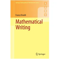 Mathematical Writing, Fachbücher von Franco Vivaldi