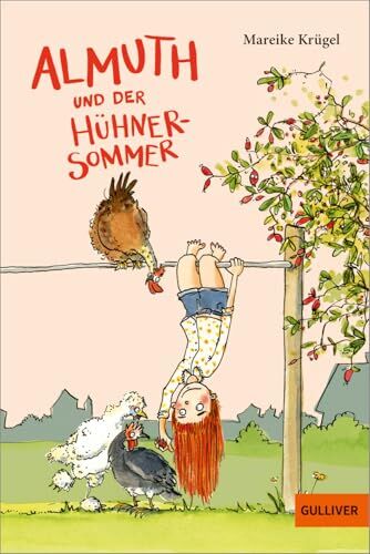 Mareike Krügel - Almuth und der Hühnersommer - Preis vom 04.10.2026 03:51:26 h