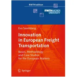 Innovation in European Freight Transportation, Fachbücher von Eva Savelsberg